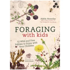 Foraging With Kids